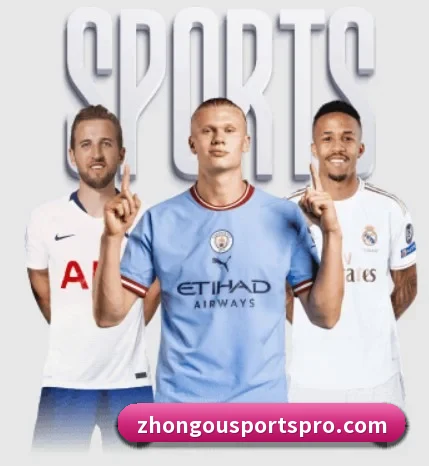 五大体育板块覆盖,从比分到直播全覆盖(ZOTYSPORTS)